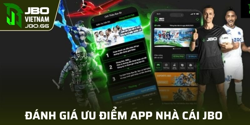 Những ưu điểm ứng dụng nhà cái JBO thu hút người chơi